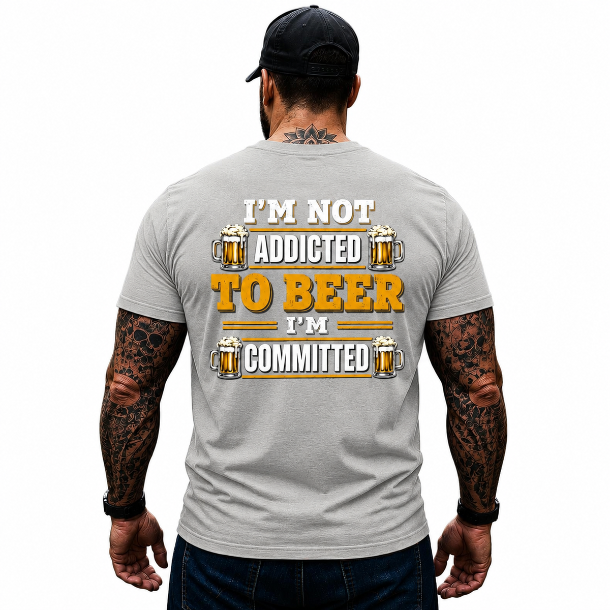Im Not Addicted To Beer Im Committed Shirt Funny Beer Lover Graphic Tee Gift For Men