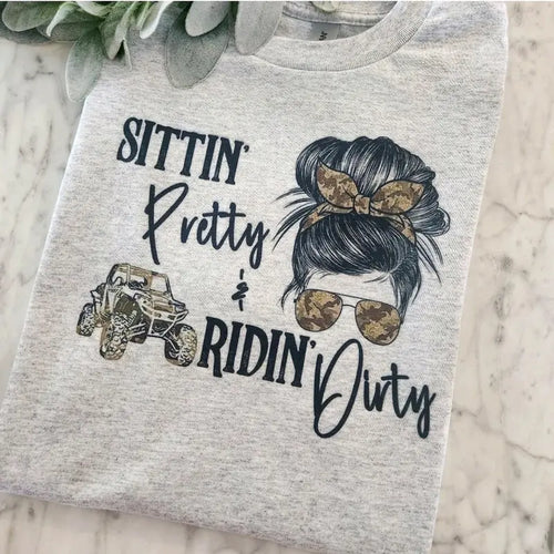 Sitting Pretty Riding Dirty Funny Sxs Off Road T Shirt