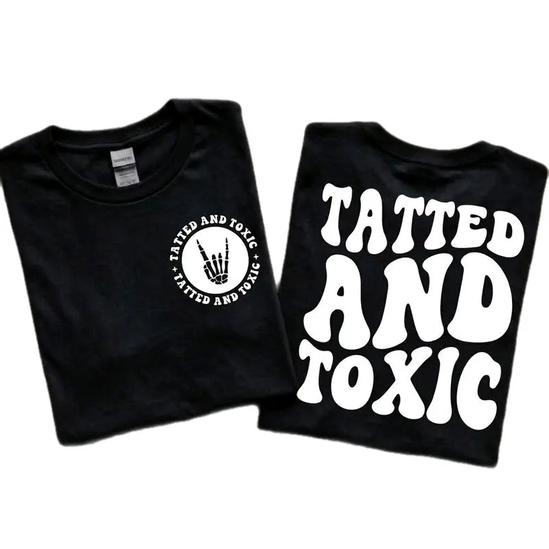 Tatted And Toxic Retro Wavy Lettering White And Black T Shirt