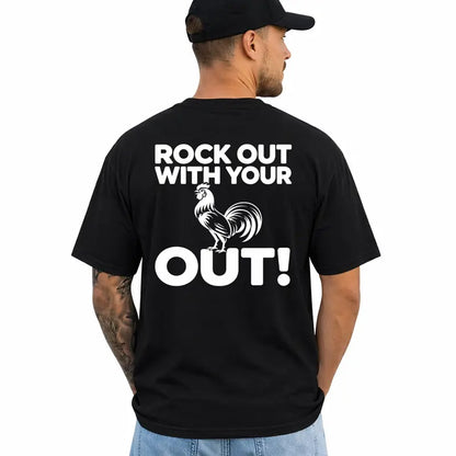 Rock Out With Your Cock Out Funny Adult Humor Graphic T Shirt