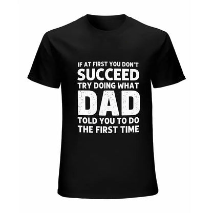 Mens Funny Dad Told You Graphic T Shirt Gift For Dad And Husband