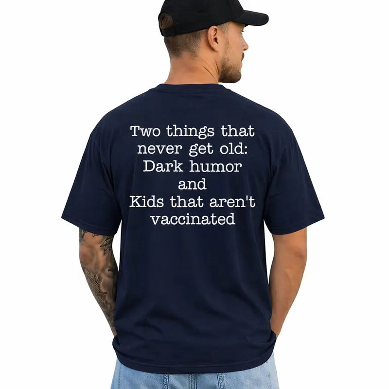 Two Things That Never Get Old Funny Adult Humor Graphic T Shirt