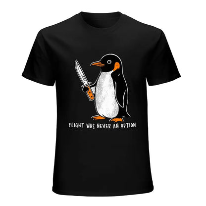 Flight Was Never An Option Funny Penguin Dark Humor T Shirt
