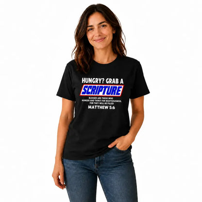 Matthew 5 6 Christian Scripture Bible Verse Faith Humor T Shirt
