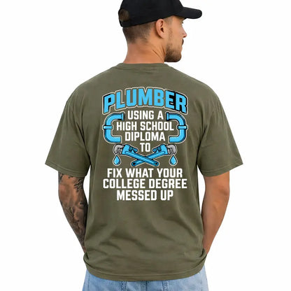 Funny Plumber Tee Blue Collar Tradesman Humor Shirt For Men